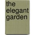 The Elegant Garden