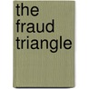 The Fraud Triangle door Irene Bembenista