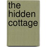 The Hidden Cottage door Erica James