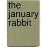 The January Rabbit door J. Kendall Few