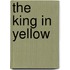 The King In Yellow