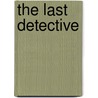 The Last Detective door Leslie Thomas