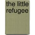 The Little Refugee