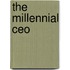 The Millennial Ceo