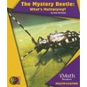 The Mystery Beetle by John Perritano