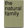 The Natural Family door Paul Mero