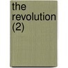 The Revolution (2) door Hippolyte Taine