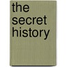 The Secret History door Jean-pierre Pecau