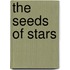The Seeds of Stars