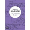 The Sleeping Sword by Brenda Jagger