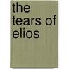 The Tears of Elios door Crista Mchugh