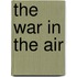 The War in the Air