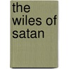 The Wiles of Satan door William Spurstowe