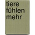 Tiere fühlen mehr