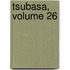 Tsubasa, Volume 26