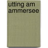 Utting am Ammersee by Jesse Russell