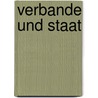 Verbande Und Staat by Ulrich --von Alemann