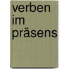 Verben im Präsens door Michael Junga