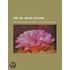 Vie de Jean Calvin