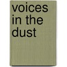 Voices in the Dust by Trudy Yuginovich