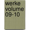 Werke Volume 09-10 door Johann Wolfgang von Goethe