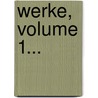 Werke, Volume 1... door Johann Elias Schlegel