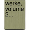 Werke, Volume 2... door Theodor Fischer