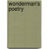 Wonderman's Poetry door Wonderman37