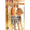 You Are Invited... door Holly Jacobs