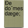 Ðe do¯mes dæge; by Alcuin