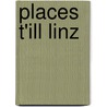 Places t'ill Linz door David Dobetsberger