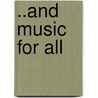 ..and Music for All by National Association for Music Education