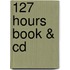 127 Hours Book & Cd