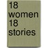 18 Women 18 Stories