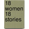 18 Women 18 Stories by Banani Afsana