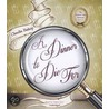 A Dinner to Die for door Tba