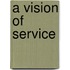 A Vision of Service