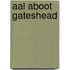 Aal Aboot Gateshead