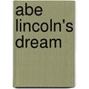 Abe Lincoln's Dream door Lane Smith