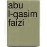 Abu   l-Qasim Faizi by Jesse Russell