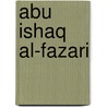 Abu Ishaq al-Fazari door Jesse Russell