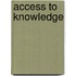 Access to Knowledge
