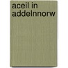 Aceil in Addelnnorw by Lewis Carroll