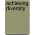 Achieving Diversity