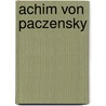 Achim von Paczensky by Jesse Russell