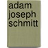 Adam Joseph Schmitt