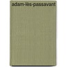 Adam-lès-Passavant by Jesse Russell