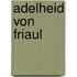 Adelheid von Friaul