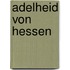 Adelheid von Hessen
