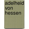 Adelheid von Hessen door Jesse Russell
